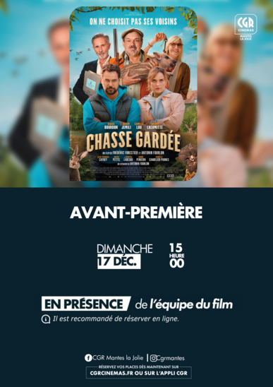 Infos & horaires pour Chasse gardée - CGR Cinémas